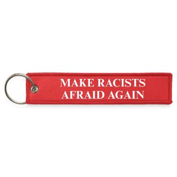 Make Racists Afraid Again - Jet Tag Keychain - red - Front