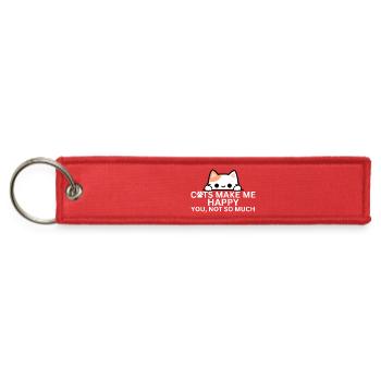 Cats Make Me Happy You, Not So Much - Jet Tag Keychain - red - Front