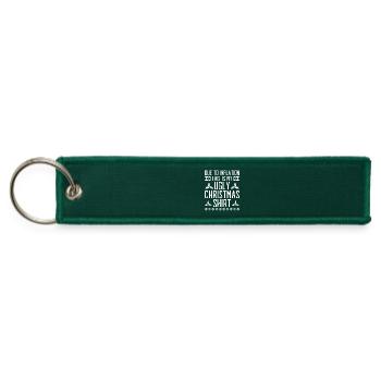 Because Of Inflation This Is My Ugly Christmas - Jet Tag Keychain - hunter green - Front