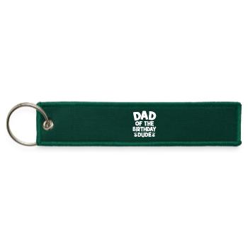 Dad Of The Birthday Dude Casual Funny Birthday - Jet Tag Keychain - hunter green - Front