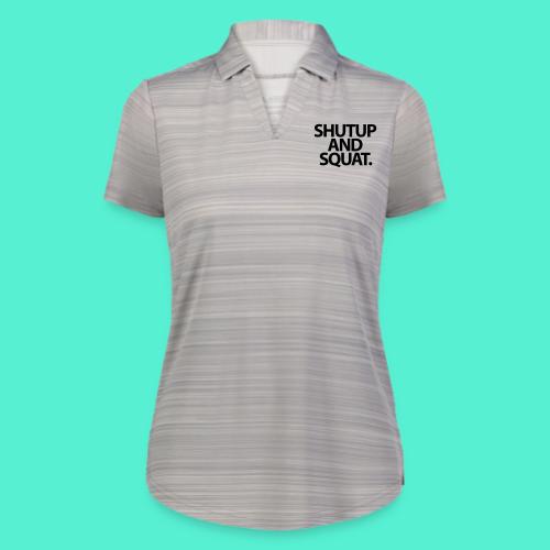 Shutup type Gym Motivation - Augusta Sportswear Ladies` Pursuit Polo