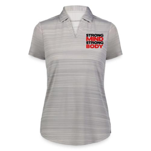 Strong Mind Strong Body - Augusta Sportswear Ladies` Pursuit Polo