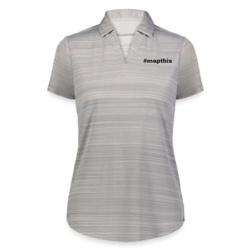 #mapthis hashtag - Augusta Sportswear Ladies` Pursuit Polo