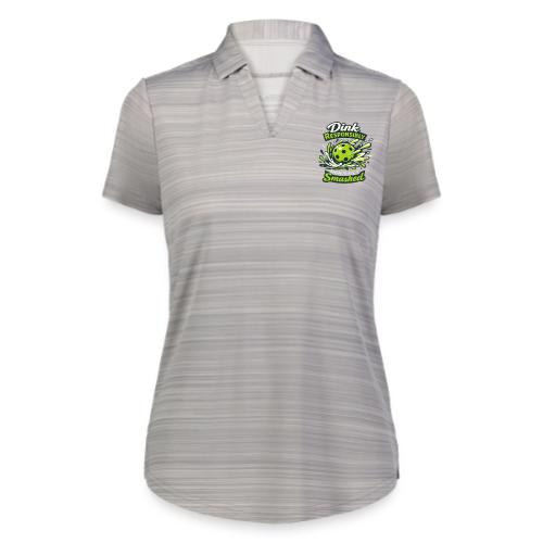Dink Responsibly Don’t Get Smashed Pickleball Art - Augusta Sportswear Ladies` Pursuit Polo