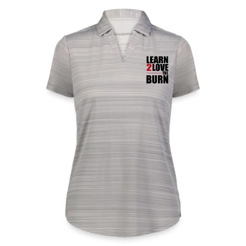 Learn To Love The Burn - Augusta Sportswear Ladies` Pursuit Polo