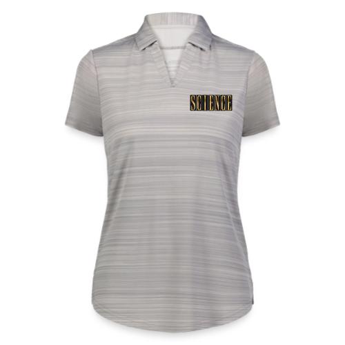 Science: Think. Test. Repeat. - Augusta Sportswear Ladies` Pursuit Polo
