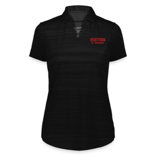 hennythingispossible - Augusta Sportswear Ladies` Pursuit Polo