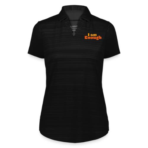 I Am Enough – Self-Love Affirmation Typography - Augusta Sportswear Ladies` Pursuit Polo