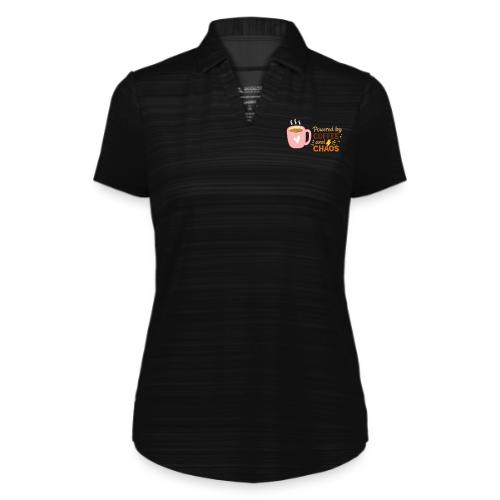 Powered by Coffee and Chaos - Augusta Sportswear Ladies` Pursuit Polo
