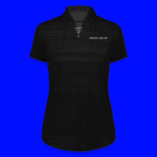 Good Shit - Augusta Sportswear Ladies` Pursuit Polo