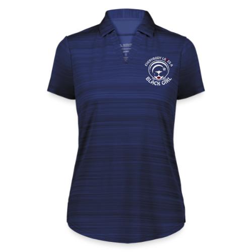 Everybody Loves A Black Girl - Version 1 Reverse - Augusta Sportswear Ladies` Pursuit Polo