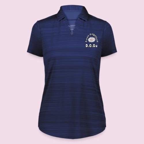 Love is Spelled D.O.G. | Cute Dog Lover Design - Augusta Sportswear Ladies` Pursuit Polo