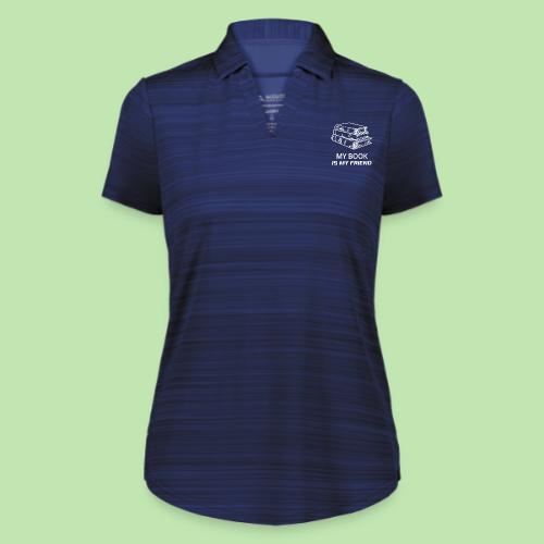 book lover t-shirt, book day shirt, my book is my - Augusta Sportswear Ladies` Pursuit Polo
