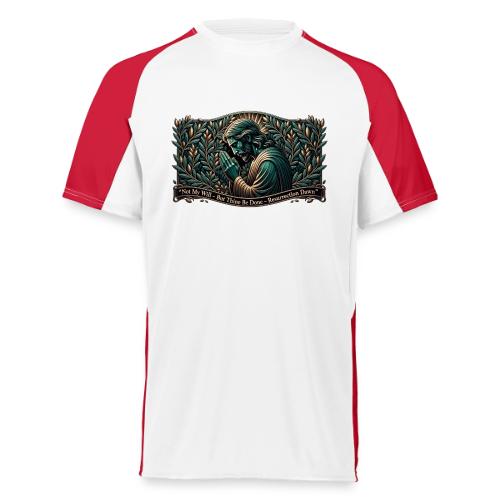 Easter Not My Will Gethsemane T Shirt, Bro Gift - Augusta Sportswear Adult Cutter Jersey