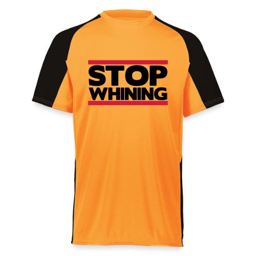 Stop Whining - Augusta Sportswear Adult Cutter Jersey