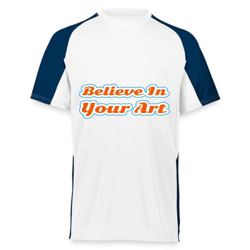 Believe in Your Art — Creative Glow Script - Augusta Sportswear Adult Cutter Jersey