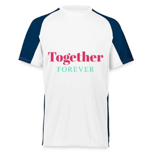 Together Forever Love Quote Design - Augusta Sportswear Adult Cutter Jersey