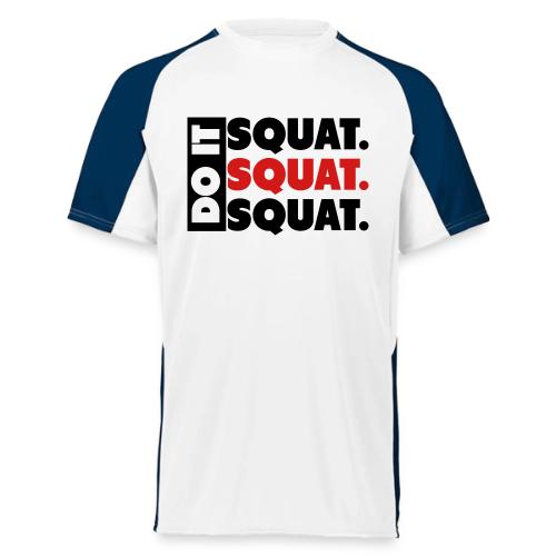 Do It. Squat.Squat.Squat - Augusta Sportswear Adult Cutter Jersey