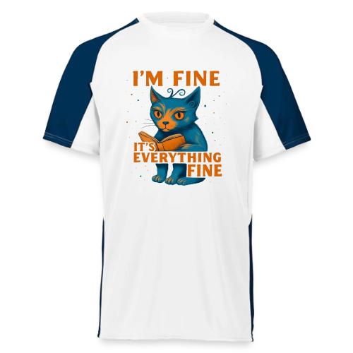 Funny Cat I’m Fine It’s Everything Fine– Retro tee - Augusta Sportswear Adult Cutter Jersey