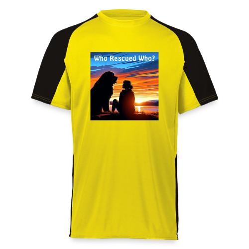 Who Rescued Who - Summer Edition - Augusta Sportswear Adult Cutter Jersey