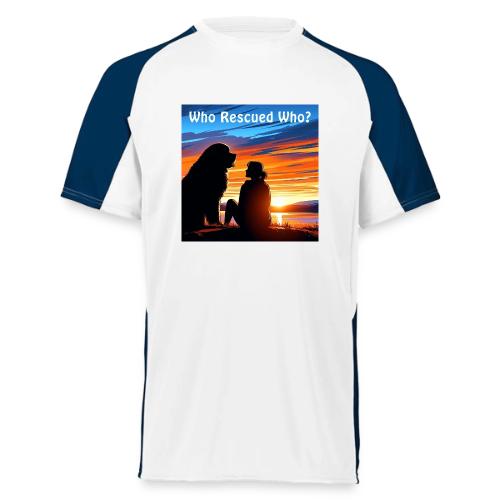 Who Rescued Who - Summer Edition - Augusta Sportswear Adult Cutter Jersey