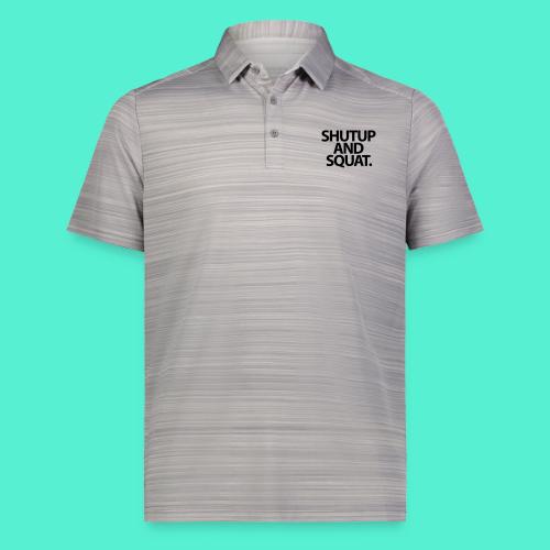 Shutup type Gym Motivation - Augusta Sportswear Men's Pursuit Polo