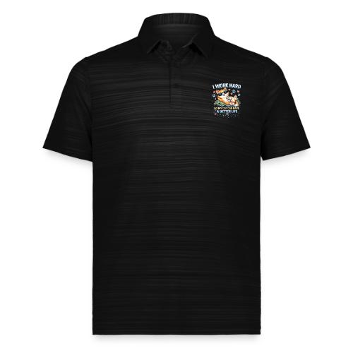 I Work Hard So My Cat Can Have a Better Life - Augusta Sportswear Men's Pursuit Polo