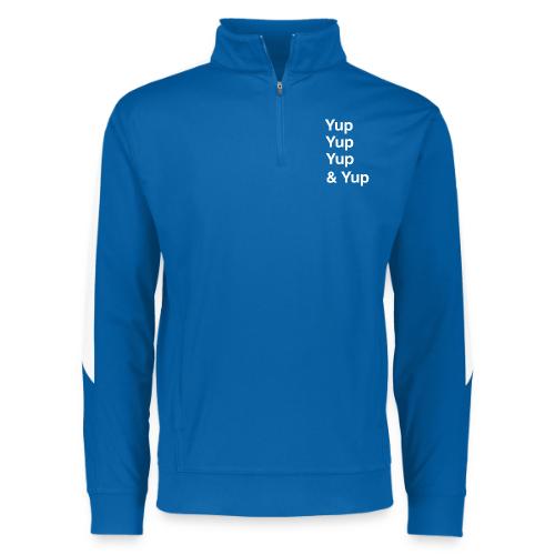 Yup, Yup, Yup & Yup - Augusta Sportswear Adult Medalist 2.0 Pullover