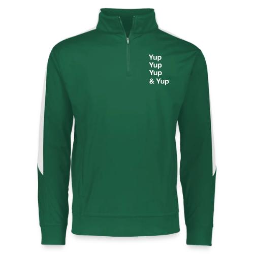 Yup, Yup, Yup & Yup - Augusta Sportswear Adult Medalist 2.0 Pullover