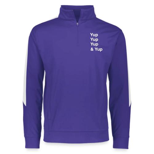 Yup, Yup, Yup & Yup - Augusta Sportswear Adult Medalist 2.0 Pullover