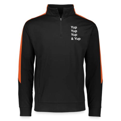 Yup, Yup, Yup & Yup - Augusta Sportswear Adult Medalist 2.0 Pullover