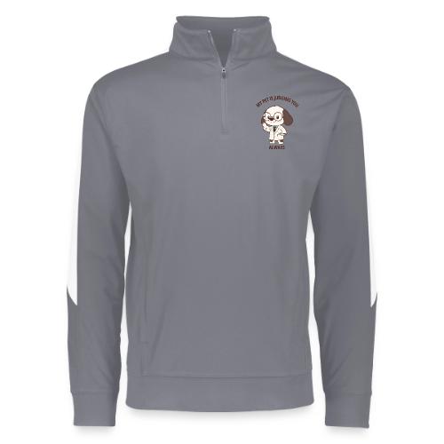 My Pet Is Judging You Always T-Shirt | Sarcastic C - Augusta Sportswear Adult Medalist 2.0 Pullover