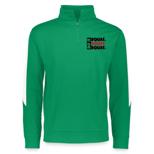 Do It. Squat.Squat.Squat - Augusta Sportswear Adult Medalist 2.0 Pullover
