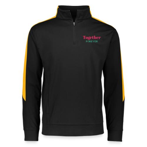 Together Forever Love Quote Design - Augusta Sportswear Adult Medalist 2.0 Pullover