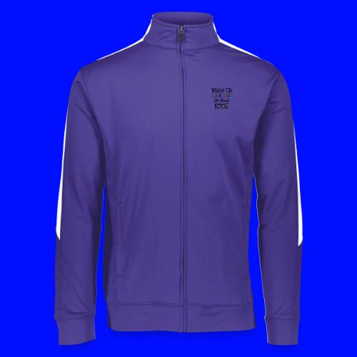 Wake Up Kick Ass Be Kind Repeat - Augusta Sportswear Unisex 2.0 Medalist Jacket