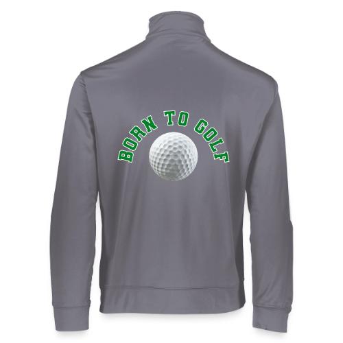 Born to Golf - Augusta Sportswear Unisex 2.0 Medalist Jacket
