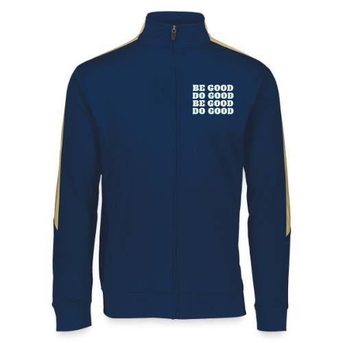 Be Good - Augusta Sportswear Unisex 2.0 Medalist Jacket