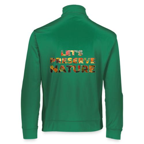 Let's Preserve Nature - Augusta Sportswear Unisex 2.0 Medalist Jacket