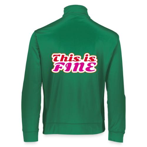 This Is Fine - Augusta Sportswear Unisex 2.0 Medalist Jacket