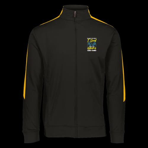I Said I'm Playing! (Seriously!) - Augusta Sportswear Unisex 2.0 Medalist Jacket