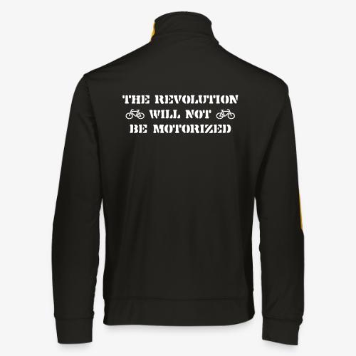 The Revolution Will Not Be Motorized - Augusta Sportswear Unisex 2.0 Medalist Jacket