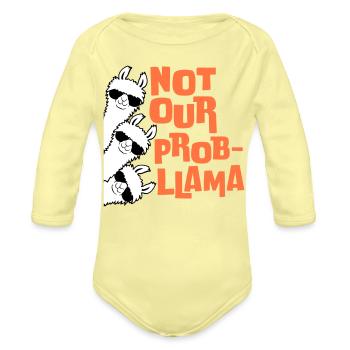 2 Llama Not Our Probllama Three Stacked Sunglasses - Organic Long Sleeve Baby Bodysuit - washed yellow - Front