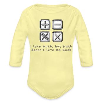 Math Symbols Tee with Quote - Organic Long Sleeve Baby Bodysuit - washed yellow - Front