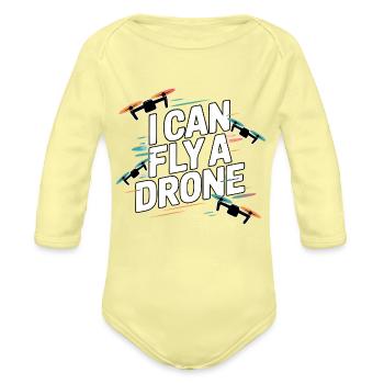 I Can Fly a Drone - Organic Long Sleeve Baby Bodysuit - washed yellow - Front