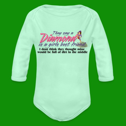 Softball Diamond is a girls Best Friend - Organic Long Sleeve Baby Bodysuit