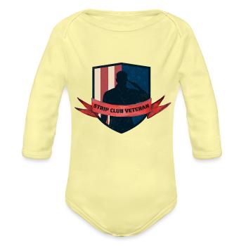 Funny Strip Club Veteran - Organic Long Sleeve Baby Bodysuit - washed yellow - Front