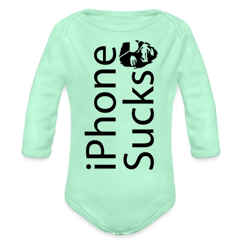iPhone Sucks - Organic Long Sleeve Baby Bodysuit