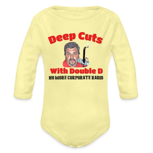 Double D s Deep Cuts Merch - Organic Long Sleeve Baby Bodysuit