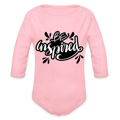 be inspired quote lettering 5569224 - Organic Long Sleeve Baby Bodysuit