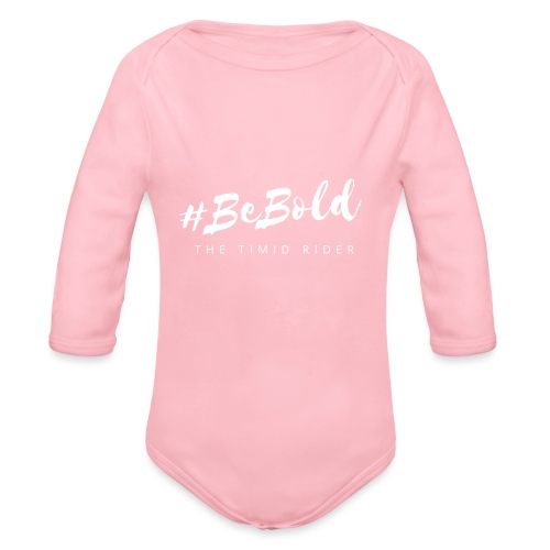 #beBold - Organic Long Sleeve Baby Bodysuit